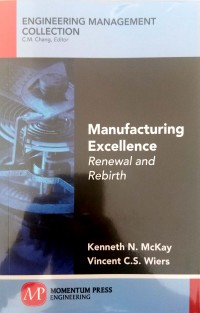 Manufacturing excellence: renewal and rebirth