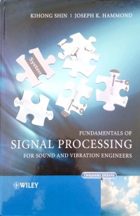 Fundamentals of signal processing for sound and vibration engineers