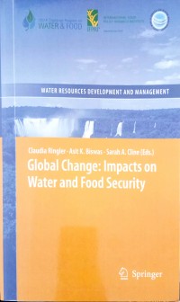 Global change: impacts on water and food security