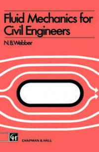 Fluid Mechanics for civil engineers
