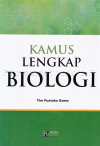 Kamus Lengkap Biologi