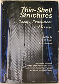 Thin- shell structures : Theory, Experiment and Design