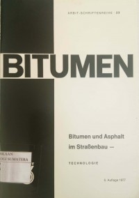 Bitumen: bitumen und asphalt im straβenbau