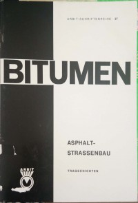 Bitumen: Asphaltstrassenbau