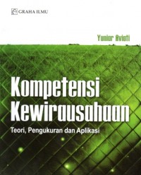 Kompetensi Kewirausahaan: Teori, Pengukuran dan Aplikasi