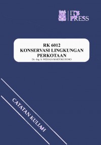 RK 6012 Konservasi Lingkungan Perkotaan