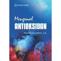 Mengenal antioksidan