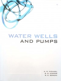 Water wells and pumps