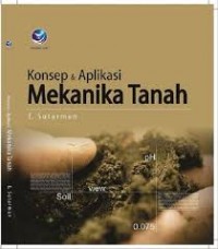 Konsep & Aplikasi Mekanika Tanah