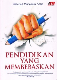 Pendidikan yang membebaskan