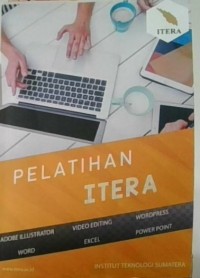 Pelatihan ITERA Adobe Ilustrator, Video Editing, Wordpress, Word, Excel, Power Point