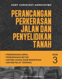 Perancangan Perkerasan Jalan dan Penyelidikan Tanah Edisi Ke-3