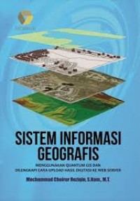 Sistem Informasi Geografis Menggunakan Quantum GIS dan Dilengkapi Cara Upload Hasil Digitasi ke Web Server