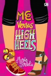 Me Versus High Heels