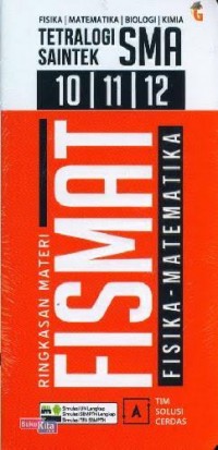 Tertalogi Saintek SMA Fisika, Matematika, Biologi, Kimia