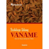Budidaya Udang VANAME : Dari Air Payau Sampai Air Tawar