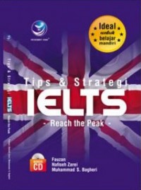 Tips dan Strategi IELTS Reach the Peak