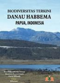 Biodiversitas Terkini Danau Habbema Papua Indonesia