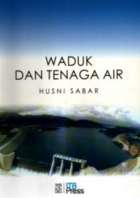 Waduk dan Tenaga Air