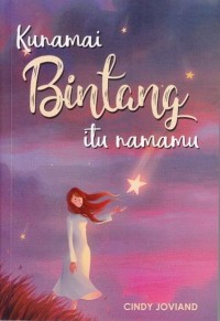 Kunamai Bintang itu namamu