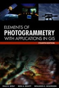 Elements of Photogrammetry With Applications in GIS