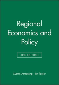 Regional Economics and policy third edition