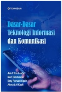 Dasar - Dasar Teknologi Informasi dan Komunikasi