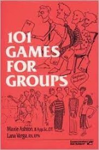 101 Games for Groups
