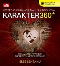 Kecerdasan Manusia Indonesia Karakter 360 : The Amazing Power of Superintelligent software