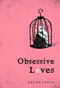 Obsessive Loves