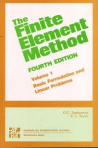 The Finite Element Method Volume 1: Basic Formulation and Linear Problems