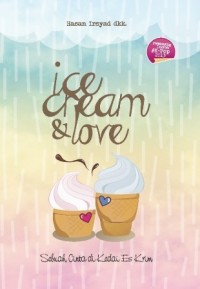 Ice Cream & Love