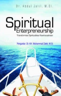 Spiritual Enterpreneurship: Transformasi Spiritualitas Kewirausahaan