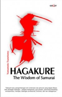 Hagakure: The Wisdom of Samurai