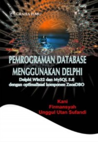 Pemrograman Database Menggunakan Delphi