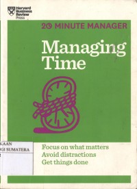 HBR 20 - Minute Manager : Managing Time