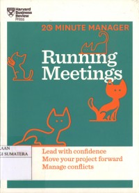 HBR 20-Minute Manager : Running Meetings