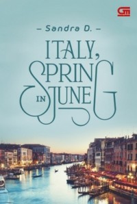 Italy, Spring in June
