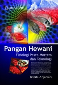 Pangan Hewani: Fisiologi Pasca Mortem dan Teknologi