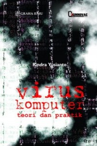 Virus Komputer: Teori dan Praktik