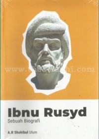 Ibnu Rusyd: Sebuah Biografi