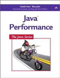 Java Performance The Java Series