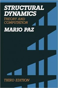 Structural Dynamics: Theory and Computation third edition