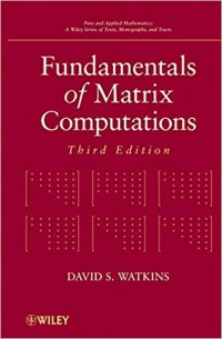 Fundamentals of Matrix Computations third edition
