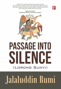 Passage Into Silence (Lorong Sunyi)