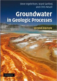 Groundwater in Geologic Processes second edition