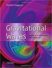 Gravitational Waves volume 2: Astrophysics and Cosmology