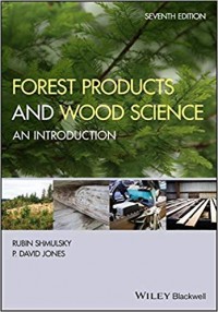 Forest Product and Wood Science: An Introduction sevenh edition