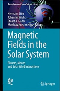 Magnetic Fields in the Solar System: Planets, Moons and Solar Wind Interactions