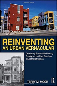 Reinventing An Urban Vernacular